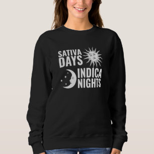 Sativa Days Indica Nights Sun Moon Stoner Sweatshirt