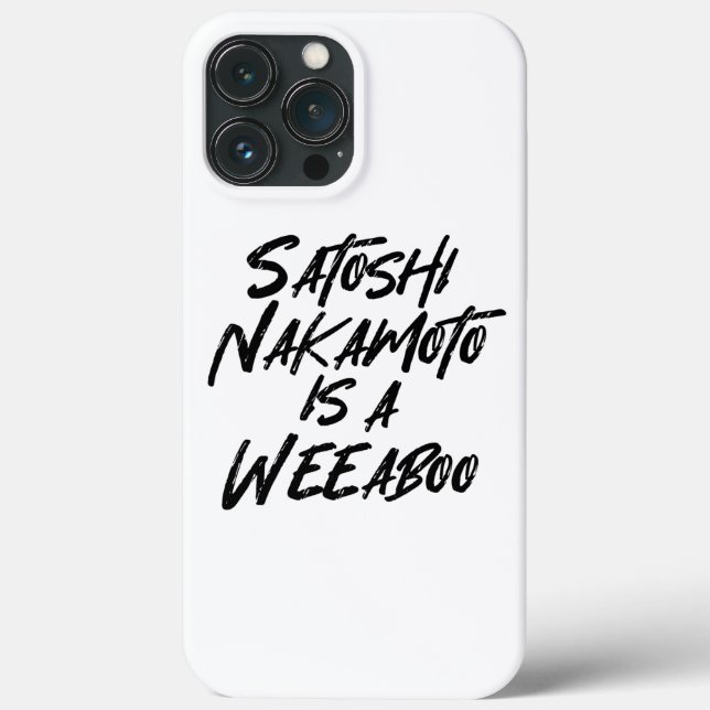 SATOSHI NAKAMOTO IS A WEEABOO Case-Mate iPhone CASE (Back)