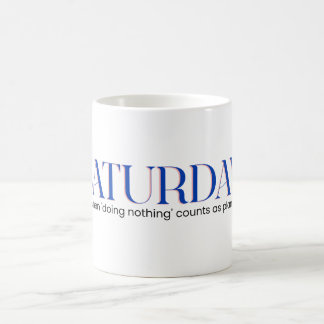 Saturday Morning Coffee Mug