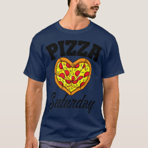 Saturday Pizza Night Funny Pizza Lover Fast Food T-Shirt