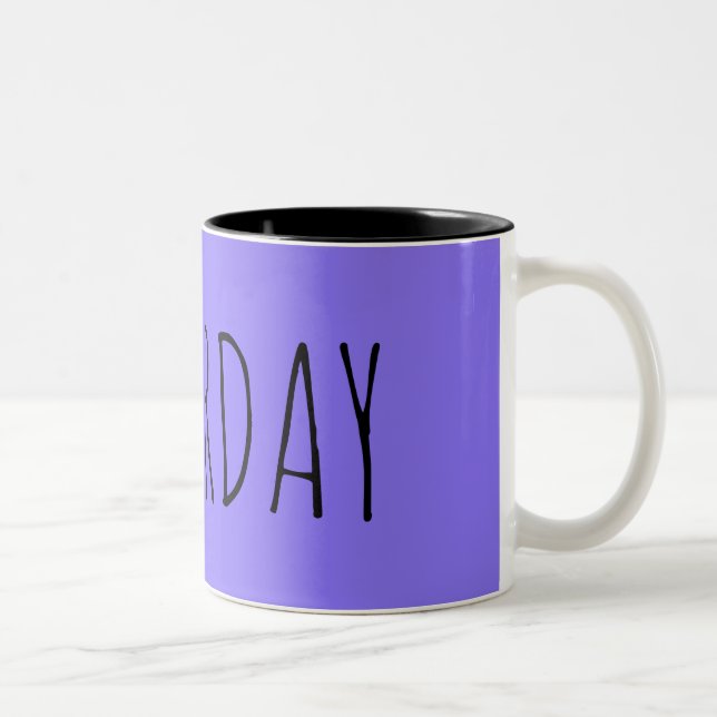 Saturday ||Week Collection Two-Tone Coffee Mug (Right)