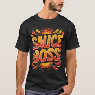 Sauce Boss Funny Bbq Cooking Meme T-Shirt