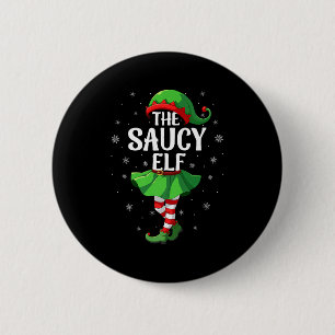 Saucy Elf Christmas Girls Women Elf Squad Xmas Fam 6 Cm Round Badge