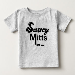Saucy Mitts Hockey Toddler Baby T-Shirt