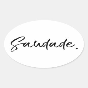 Saudade Black Oval Sticker