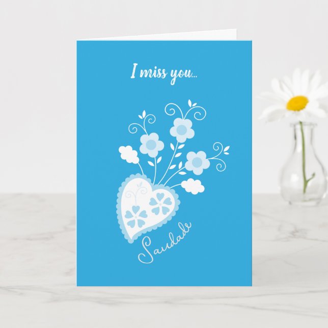 Saudade means I miss you Portuguese heart Card (Small Plant)