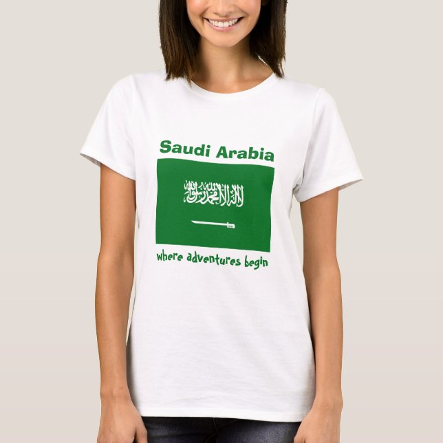 Saudi Arabia Flag + Map + Text T-Shirt (Front)