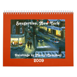 Saugerties, New York 2009 Calendar