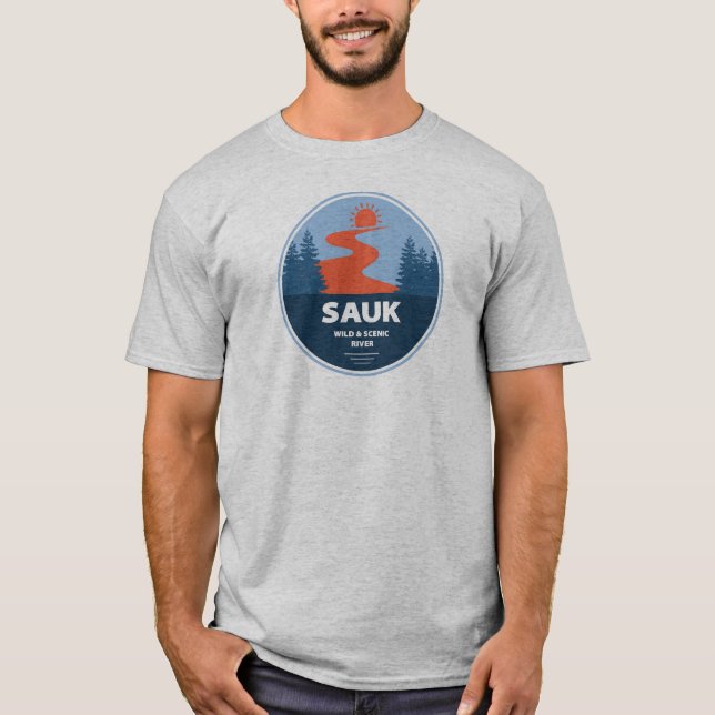 Sauk Wild And Scenic River Washington T-Shirt (Front)
