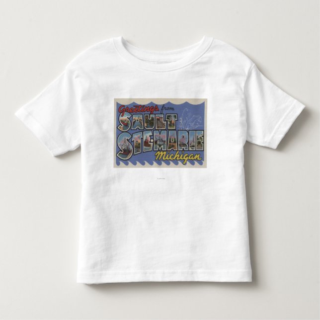 Sault Ste. Marie, Michigan - Large Letter Scenes Toddler T-Shirt (Front)