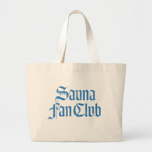 Sauna Fan Club Blue Jumbo Tote Bag