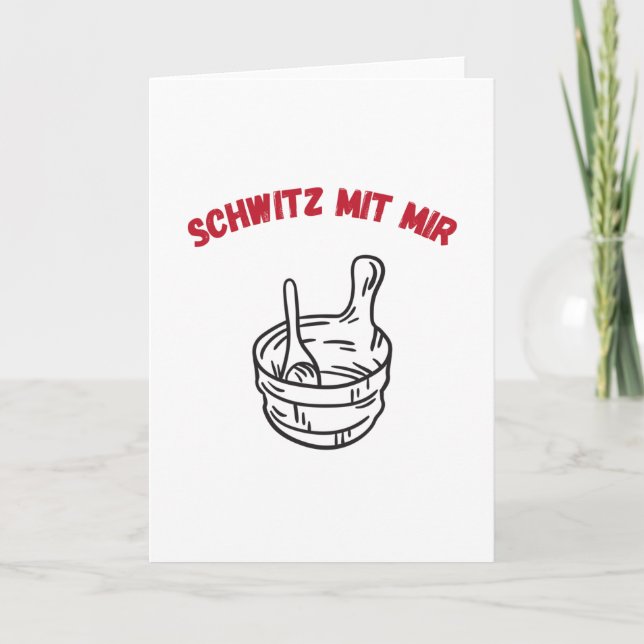 Sauna Sweat With Me Saunas Card (Front)