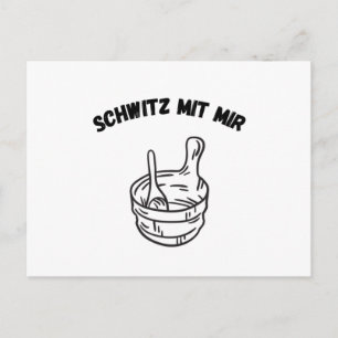 Sauna Sweat With Me Saunas Postcard