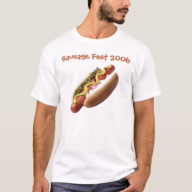 Sausage Fest 2006 Official T-Shirt (Front)