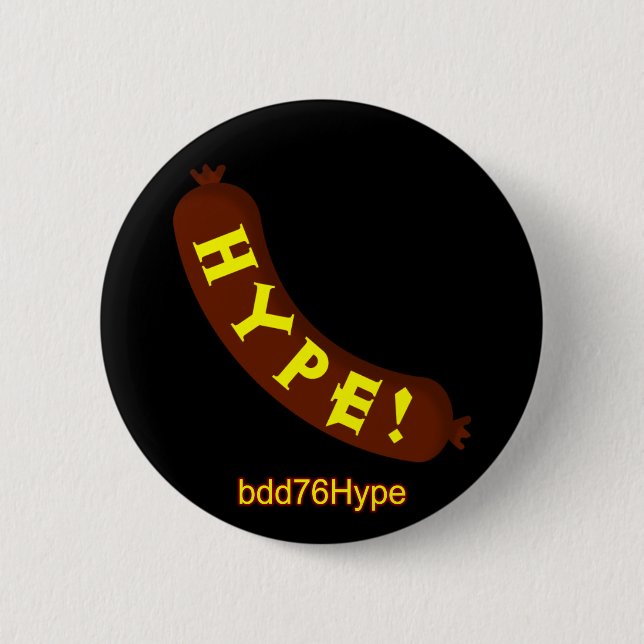 Sausage Hype! bdd76Hype Badge (Front)