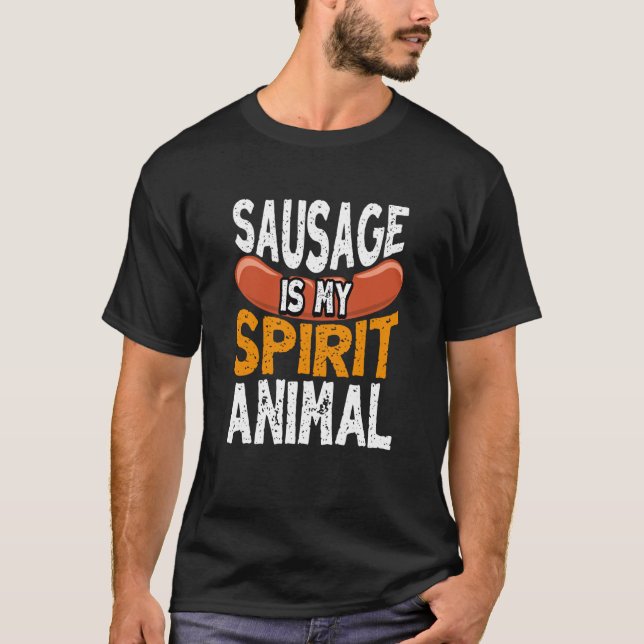 Sausage is My Spirit Animal Smoker Grill Barbecue  T-Shirt (Front)