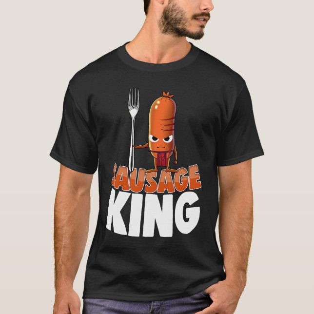 Sausage King Best Ever  Women Sausage Love Foodie  T-Shirt (Front)
