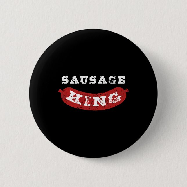 Sausage King Funny Distressed Bbq  6 Cm Round Badge (Front)