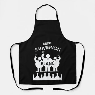 Sauvignon Blanc Wine Drinker Apron