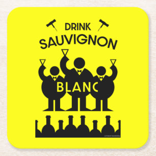 Sauvignon Blanc Wine Drinker   Square Paper Coaster