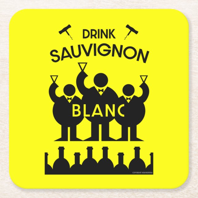 Sauvignon Blanc Wine Drinker   Square Paper Coaster (Front)
