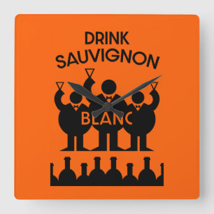 Sauvignon Blanc Wine Drinker   Square Wall Clock