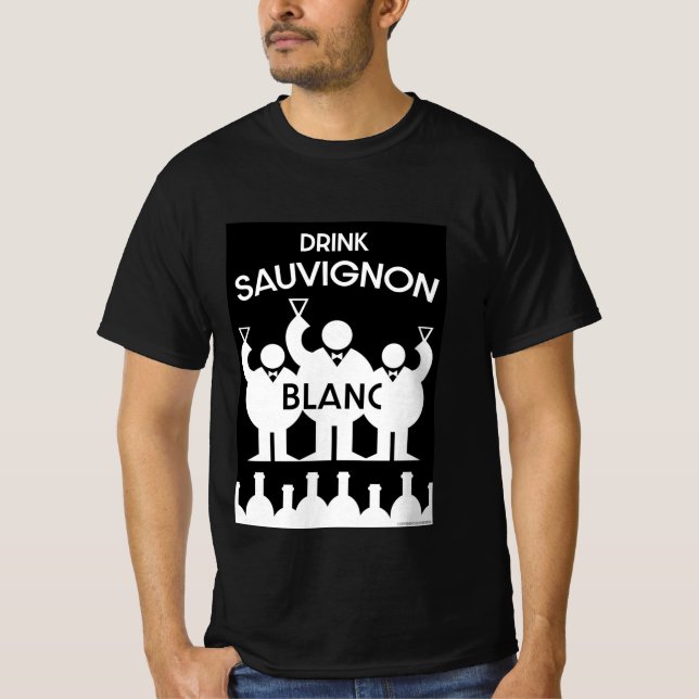 Sauvignon Blanc Wine Drinker T-Shirt (Front)