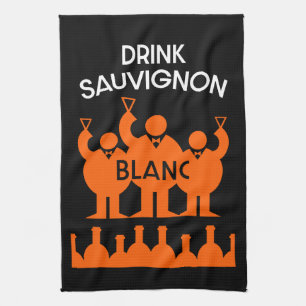 Sauvignon Blanc Wine Drinker Tea Towel