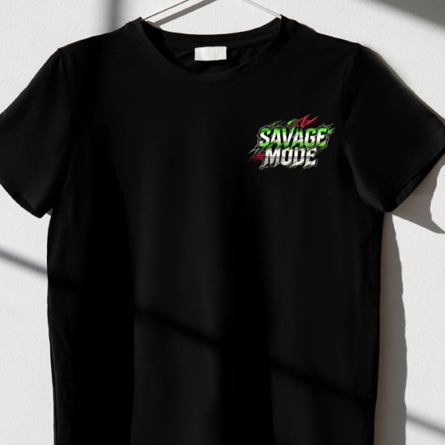 Savage Mode T-Shirt (Creator Uploaded)