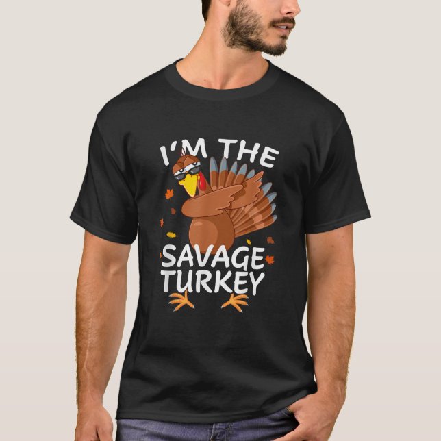Savage Turkey Matching Outfit Thanksgiving Pyjamas T-Shirt (Front)