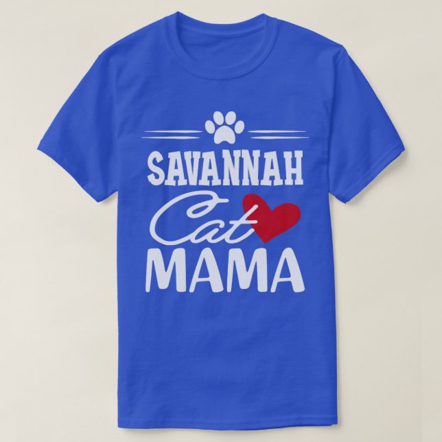 Savannah Cat Mama T-Shirt (Design Front)
