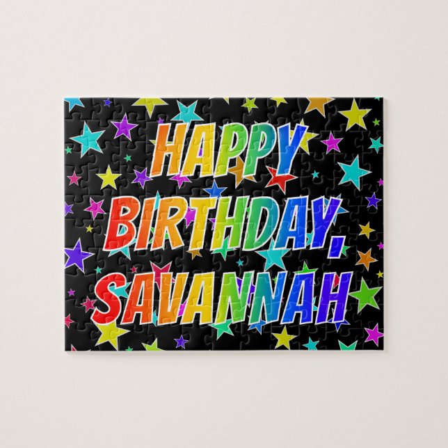 "SAVANNAH" First Name, Fun "HAPPY BIRTHDAY" Jigsaw Puzzle (Horizontal)