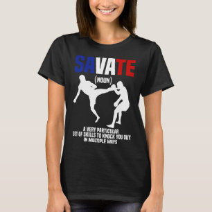 Savate Gear Self Defense Training Martial Arts Sav T-Shirt