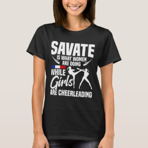 Savate Martial Arts School Training Boxing Savate T-Shirt
