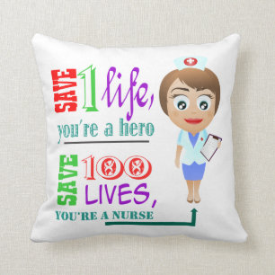 Save 100 Lives You Are A Nurse 3 Cushion