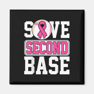 Save 2nd Base Baseball Player Breast Cancer Awaren Magnet