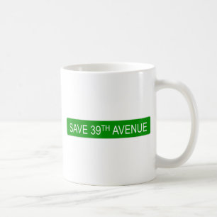 Save 39th Avenue Coffee Mug