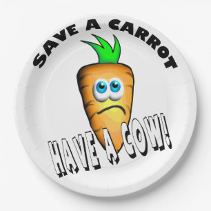 SAVE A CARROT - HAVE A COW DINNER PLATE