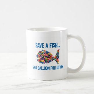 SAVE A FISH END BALLOON POLLUTION COFFEE MUG