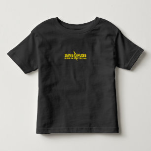 Save A Fuse Blow An Electrician Funny Gift Toddler T-Shirt