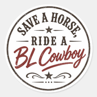 Save A Horse Ride a BL Cowboy Sticker