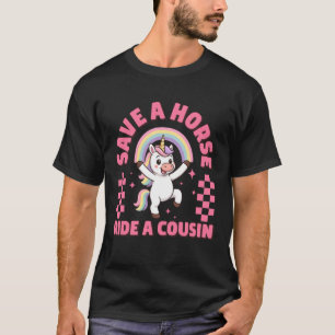 Save A Horse Ride A Cousin Funny Inappropriate Adu T-Shirt