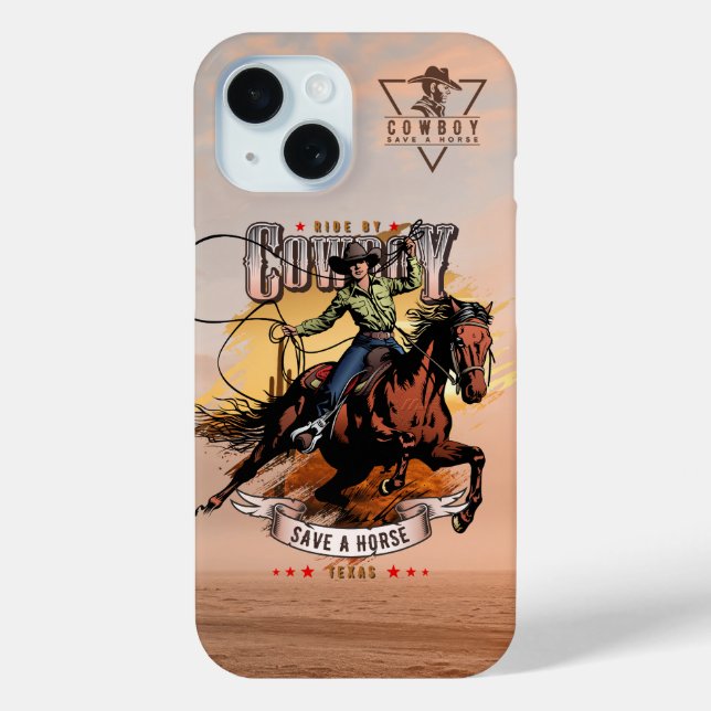 Save A Horse; Ride A Cowboy |  Case-Mate iPhone Case (Back)