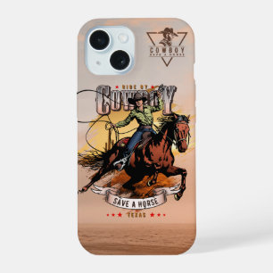 Save A Horse; Ride A Cowboy    iPhone 15 Case