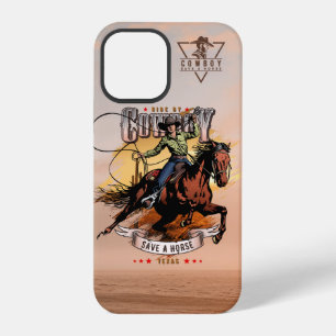 Save A Horse; Ride A Cowboy iPhone 12 Pro Case
