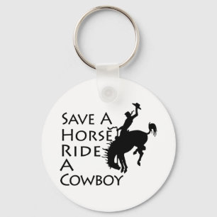 Save A Horse Ride A Cowboy Key Ring
