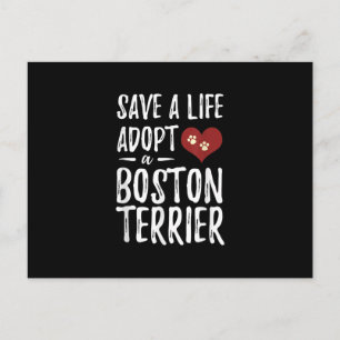 Save a Life Adopt a Boston Terrier for Rescue Dog Postcard