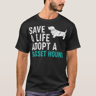 Save a Life adopt a Dog rescue basset hound Dog T-Shirt