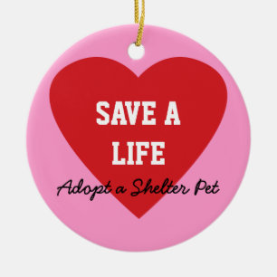 Save a Life-Adopt a Shelter Pet Ceramic Tree Decoration