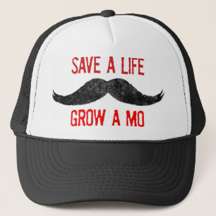Save A Life - Grow A Mo - Cancer Awareness Trucker Hat